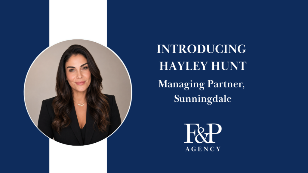Meet Hayley Hunt: F&P Agency’s New Managing Partner for Sunningdale